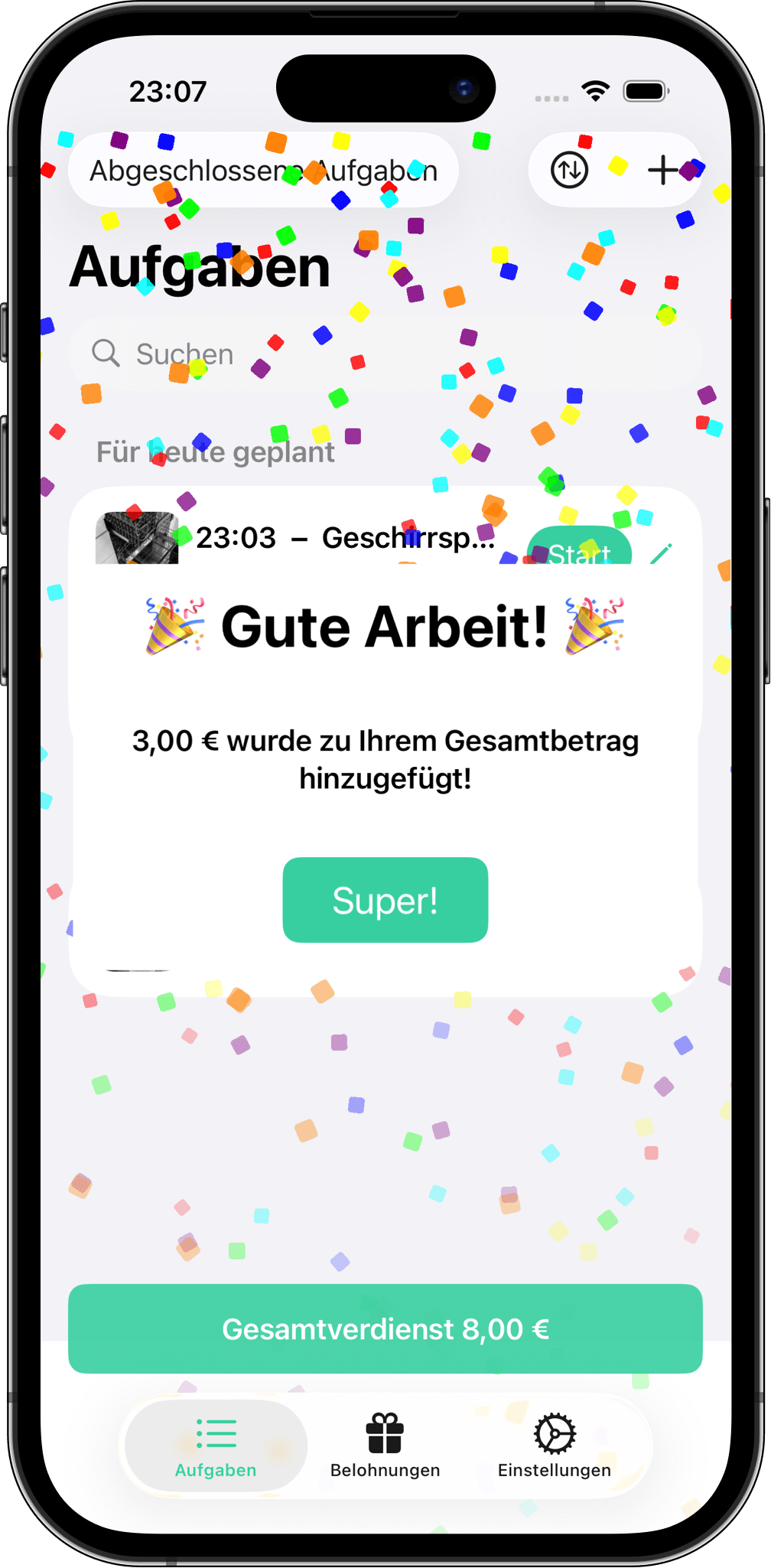 Gute Arbeit! Verdiene Geld und erhalte Lob in Aufgaben und Belohnung Screenshot mit Konfetti und Belohnungsnachricht nach einer abgeschlossenen Aufgabe in Aufgaben und Belohnung.